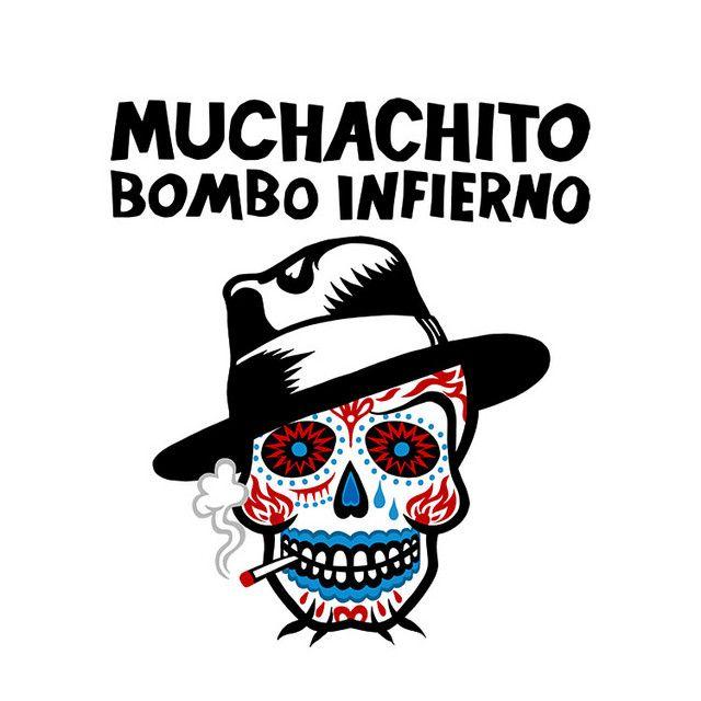 Muchachito Bombo Infierno