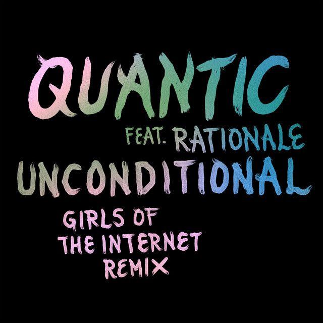 Unconditional feat. Rationale (Girls of the Internet Remix)