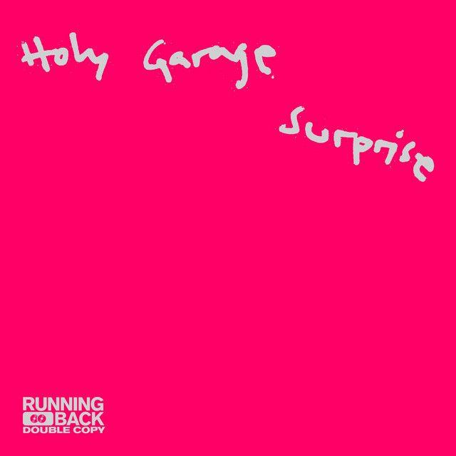 Surprise (Holy Bassline Mix)