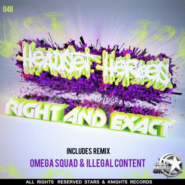 Right and Exact (iLLegal Content Remix)