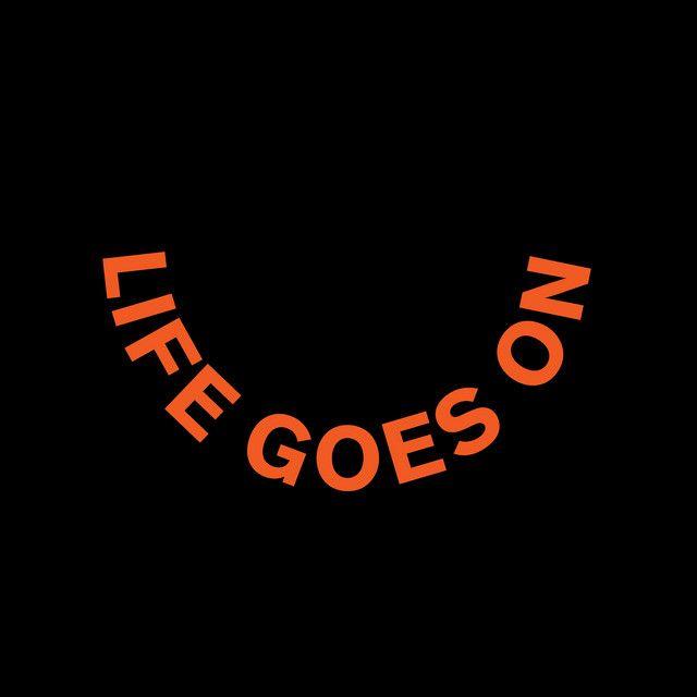 Life Goes On