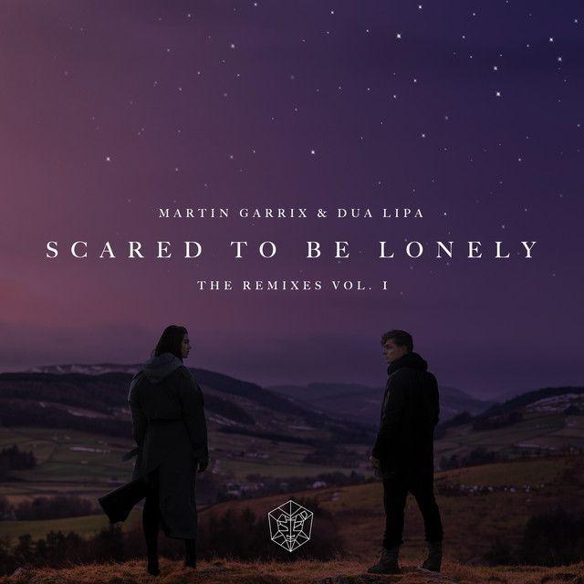 Scared to Be Lonely (Brooks Remix)