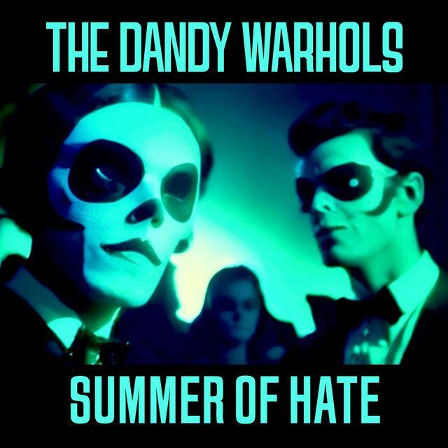 The Summer of Hate