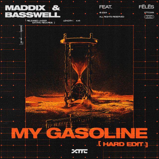 My Gasoline (feat. Fēlēs) [Hard Edit]