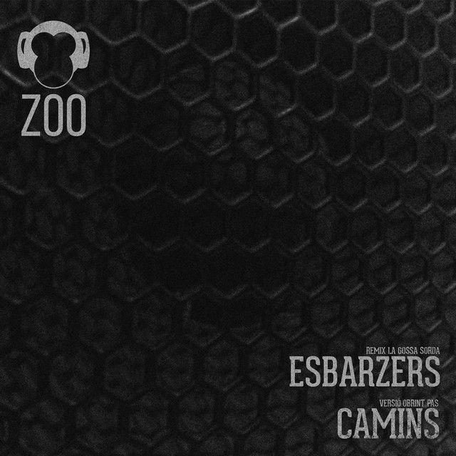 Esbarzers (feat. La Gossa Sorda) [Remix]