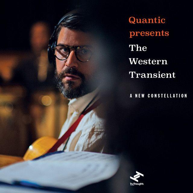 Requiescence (Quantic Presents the Western Transient)