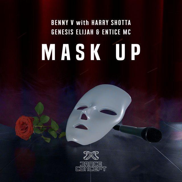 Mask Up (feat. Entice MC)