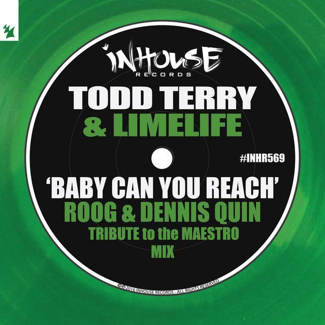 Baby Can You Reach (Roog & Dennis Quin Tribute to the Maestro Mix)