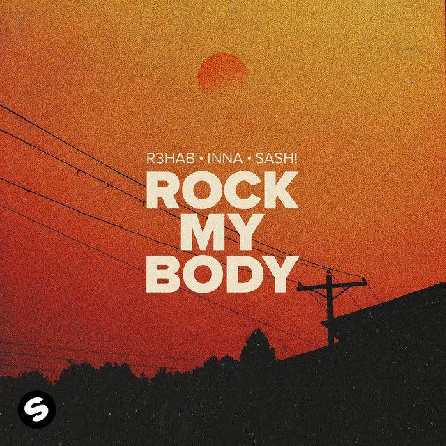 Rock My Body (feat. Inna & Sash!) [Olly James & Macks Wolf Remix] [Mixed]