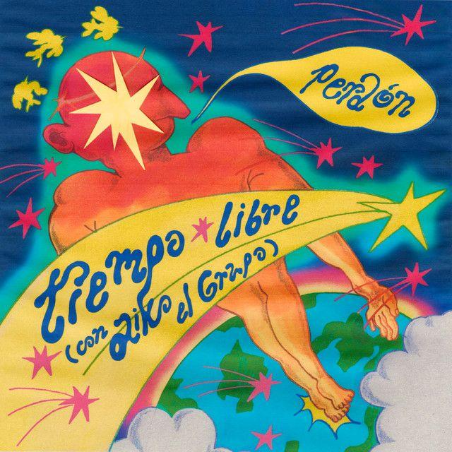 Tiempo libre (feat. Aiko el grupo)