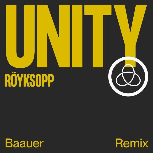Unity (feat. Karen Harding) [Baauer Remix]