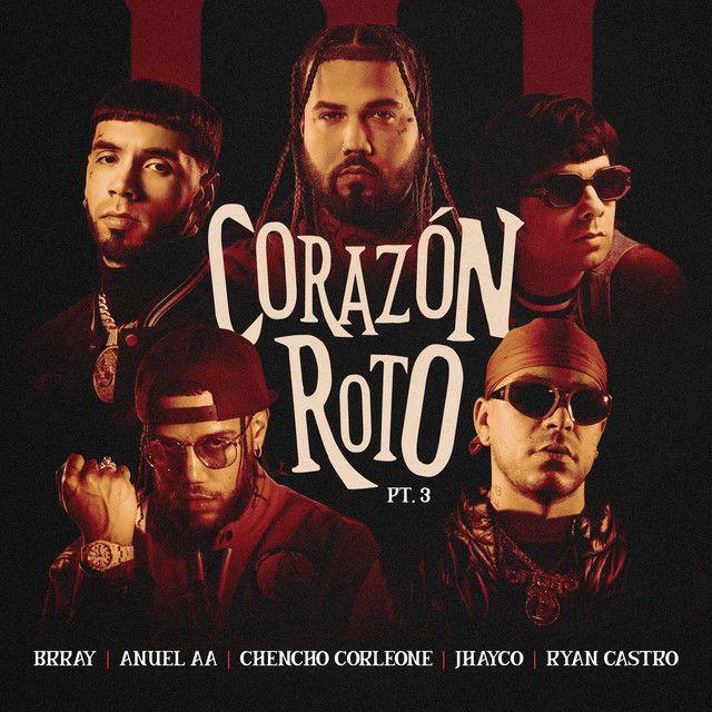 Corazón Roto pt. 3 (feat. Jhayco & Ryan Castro)