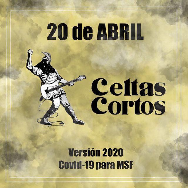 20 de Abril (Versión 2020 Covid-19 para MSF) [feat. Amigos de los Celtas]