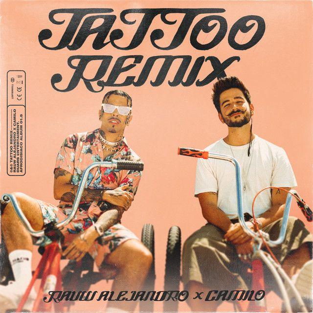 Tattoo (Remix with Camilo)