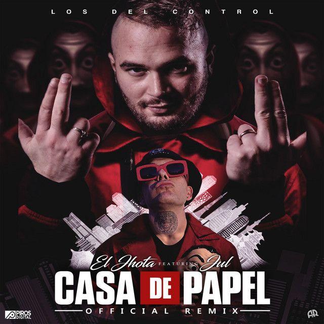 Casa de Papel (feat. Jul) [Remix]