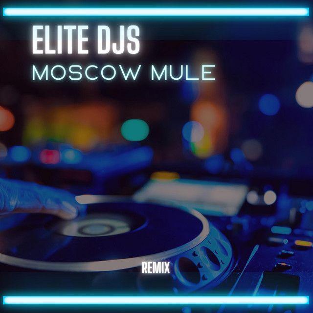 Moscow Mule (Remix)