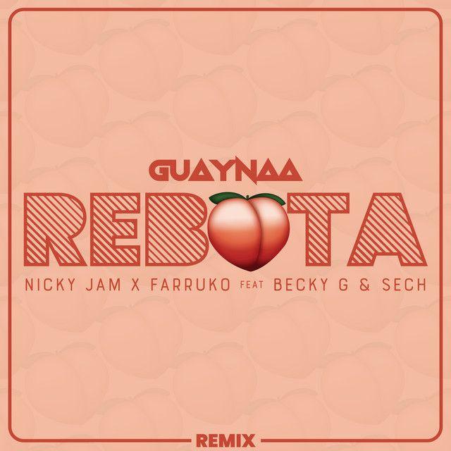 Rebota (feat. Becky G. & Sech) [Remix]