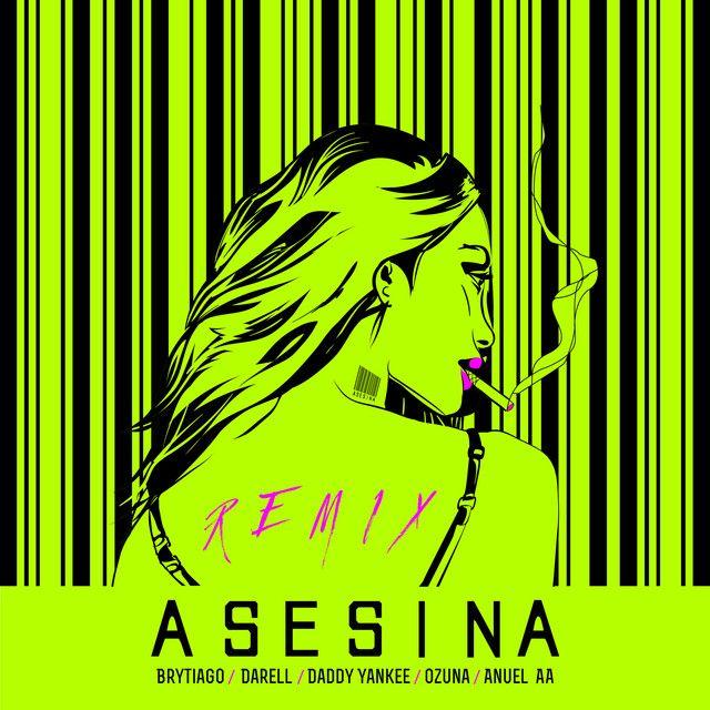 Asesina (feat. Daddy Yankee, Ozuna & Anuel AA) [Remix]