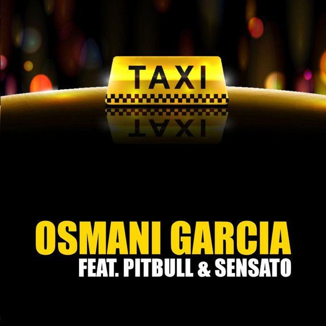 El Taxi (Dominican Playero Remix) [feat. Pitbull, Musicologo El Libro, n-Fasis, Mark B, La Materialista & ELTALMiCKEY]