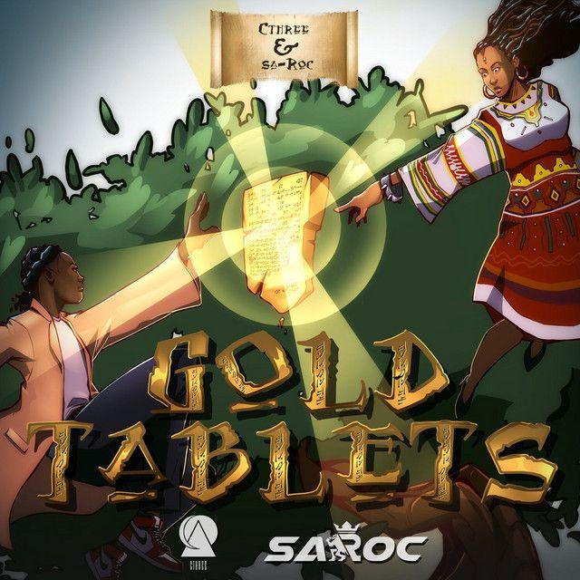 Gold Tablets (feat. Sa-Roc)
