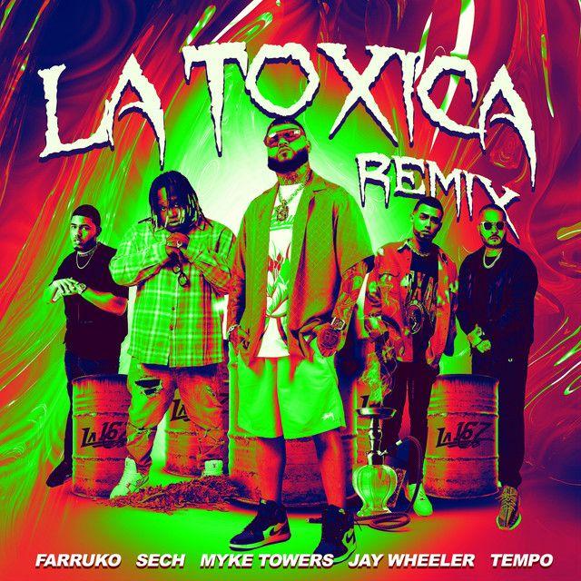 La Tóxica (feat. Jay Wheeler & Tempo) [Remix]
