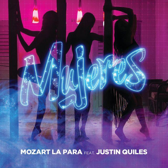 Mujeres (feat. Justin Quiles)