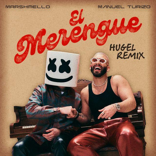 El Merengue (HUGEL Remix)