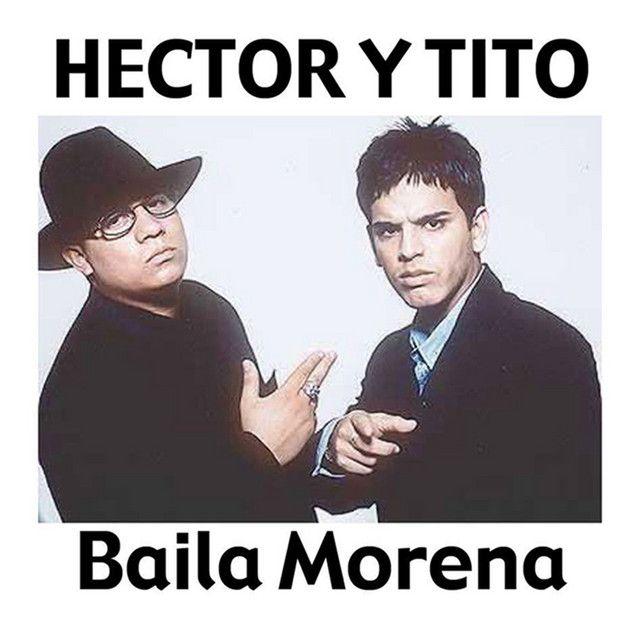 Baila Morena (Reggaeton Remix 2005)